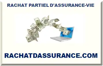 RACHAT PARTIEL D'ASSURANCE-VIE